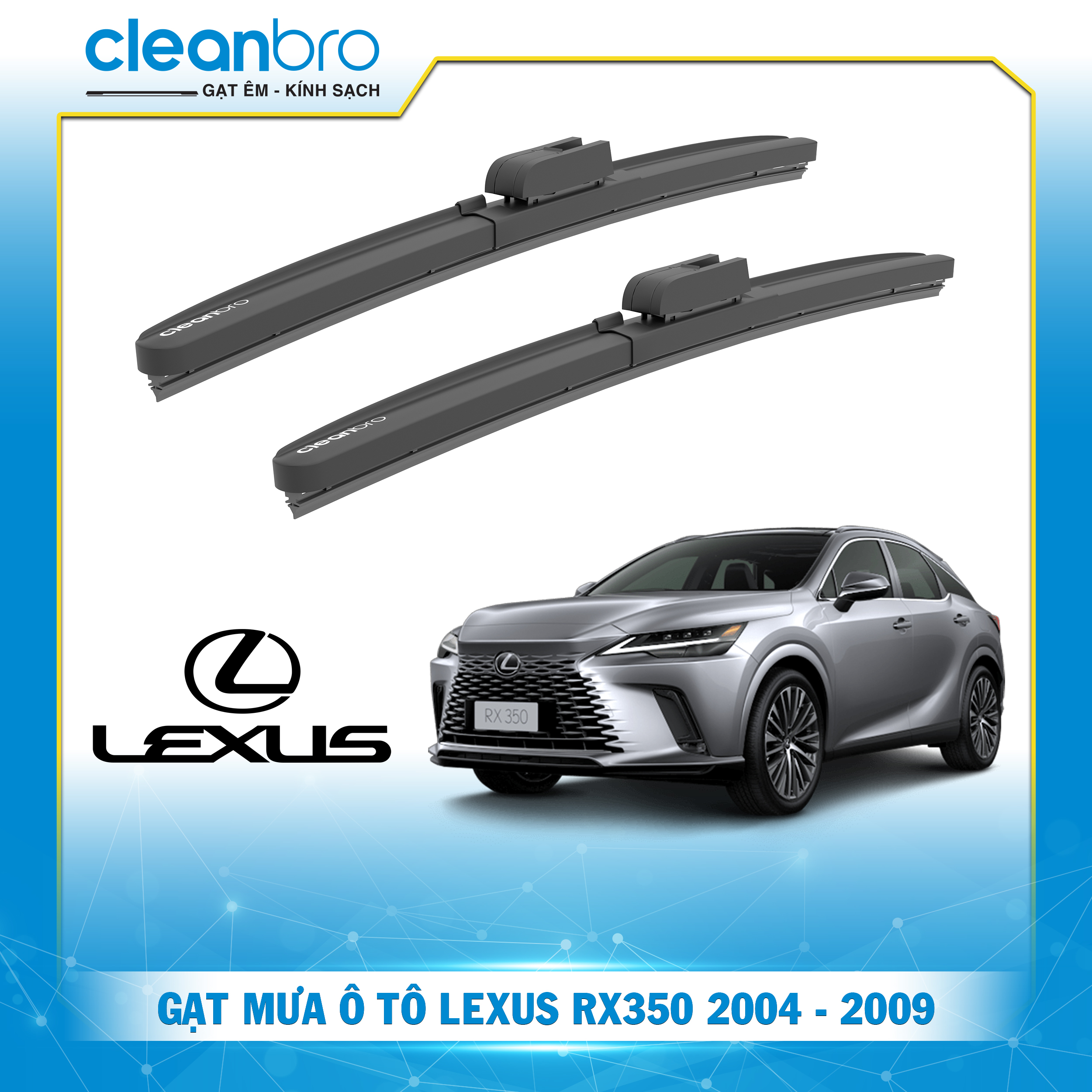 Gạt mưa ô tô hiệu ứng lá sen Lexus RX350 [2004-2009]